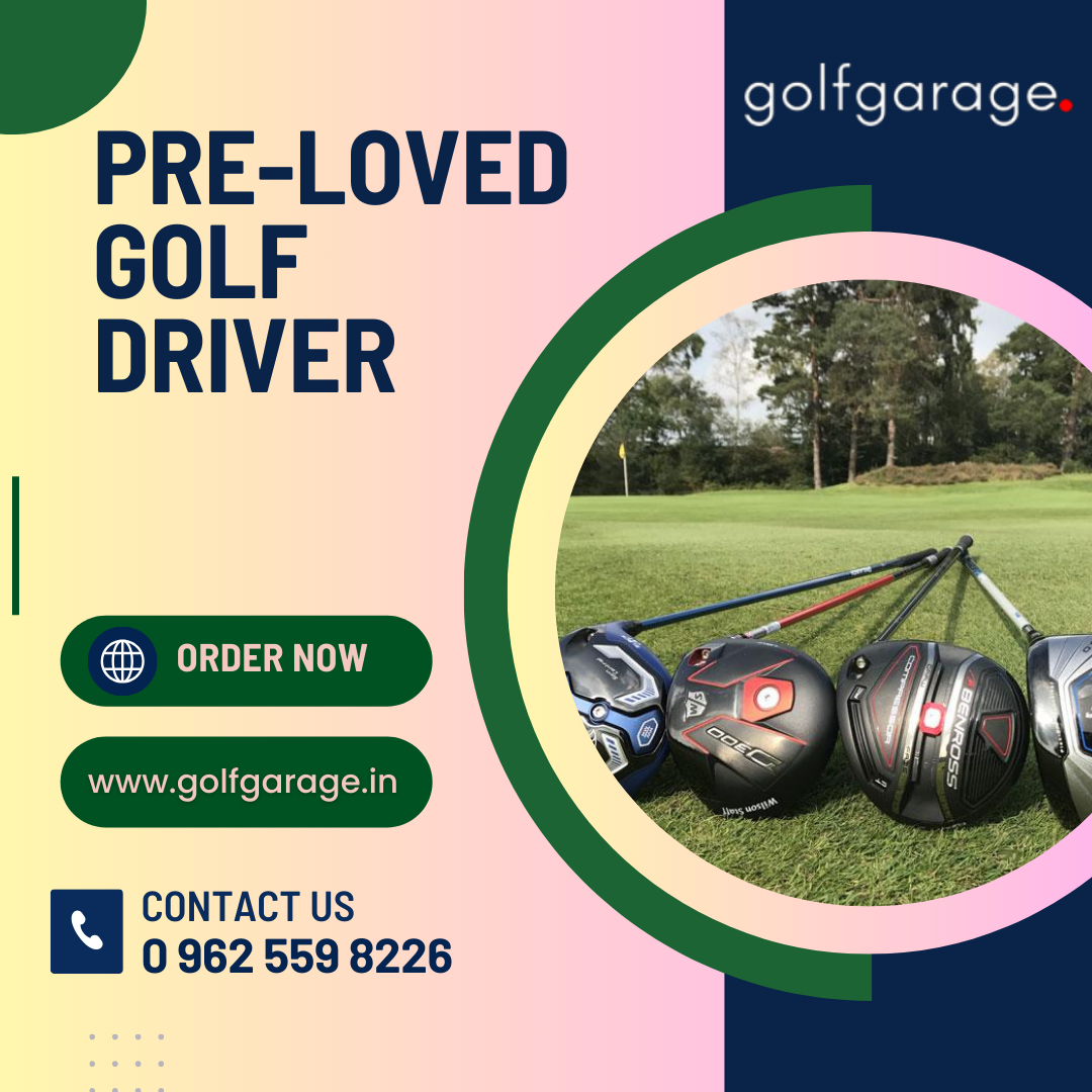 Pre Loved Golf Drivers for Sale in India